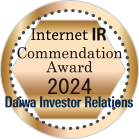 Daiwa Investor Relations Co., Ltd. "Internet IR" Commendation Award 2024